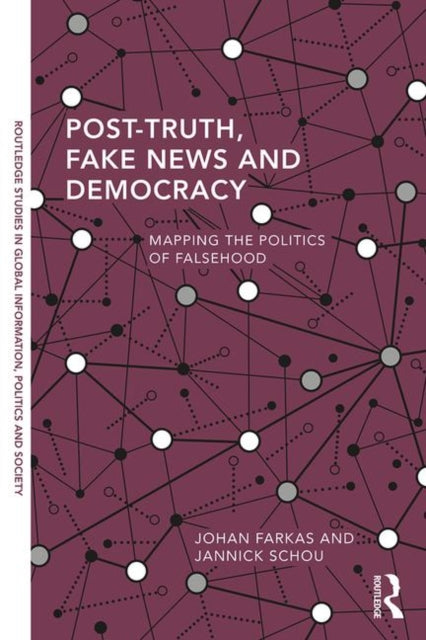 POST-TRUTH, FAKE NEWS AND DEMOCRACY