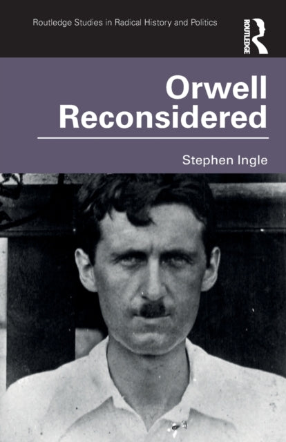 ORWELL RECONSIDERED