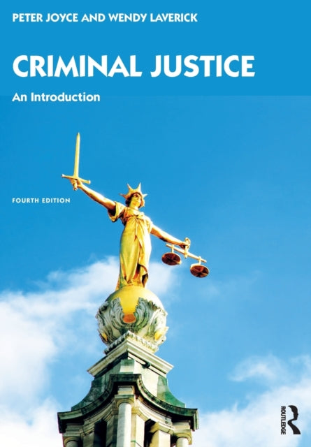 Criminal Justice - An Introduction