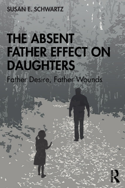 Absent Father Effect on Daughters