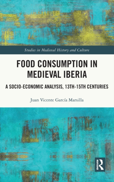 Food Consumption in Medieval Iberia