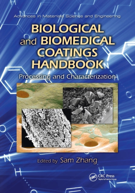 Biological and Biomedical Coatings Handbook