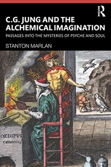 C. G. Jung and the Alchemical Imagination