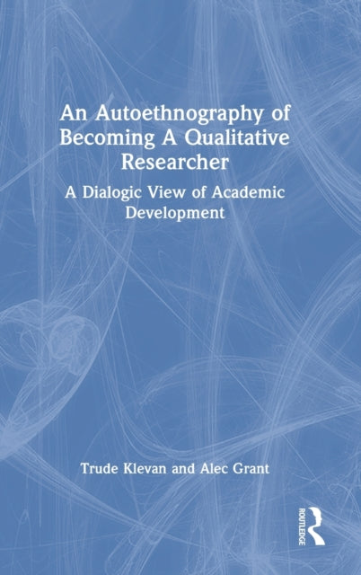 Autoethnography of Becoming A Qualitative Researcher