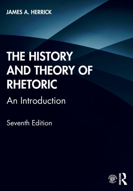 History and Theory of Rhetoric