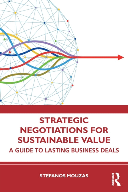 Strategic Negotiations for Sustainable Value