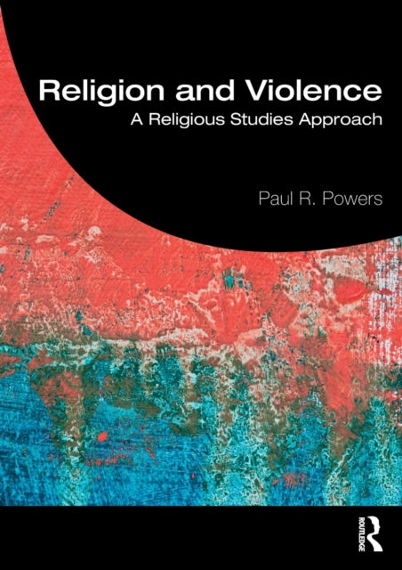 RELIGION AND VIOLENCE