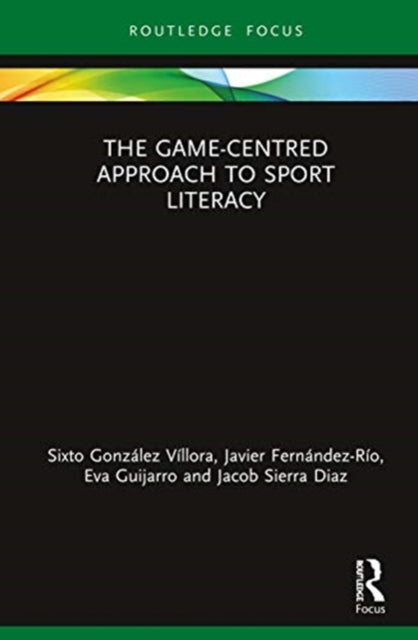 Game-Centred Approach to Sport Literacy