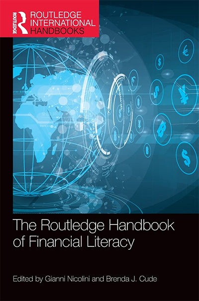 The Routledge Handbook of Financial Literacy (Routledge International Handbooks)