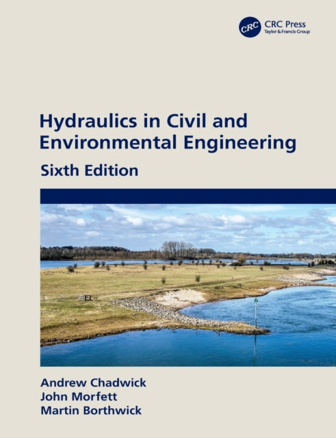 HYDRAULICS IN CIVIL AND ENVIRONMENTAL ENGINEERING