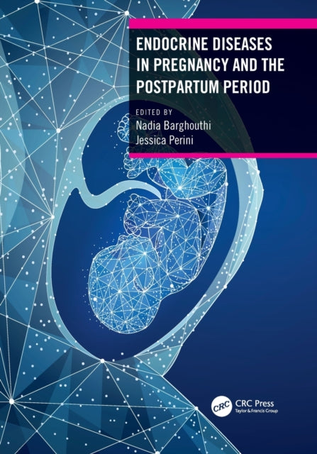 Endocrine Diseases in Pregnancy and the Postpartum Period