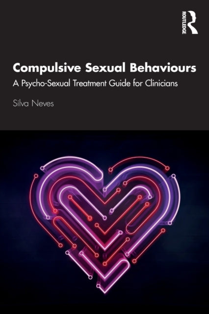 COMPULSIVE SEXUAL BEHAVIOURS