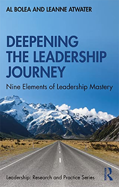 Deepening the Leadership Journey: Nine Elements of Leadership Mastery
