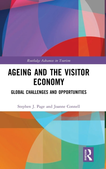 Ageing and the Visitor Economy