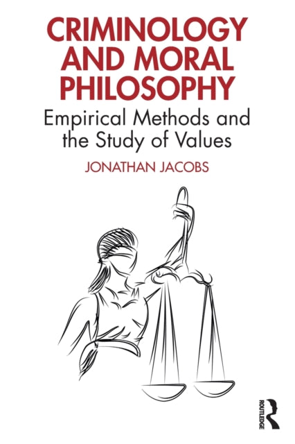 Criminology and Moral Philosophy