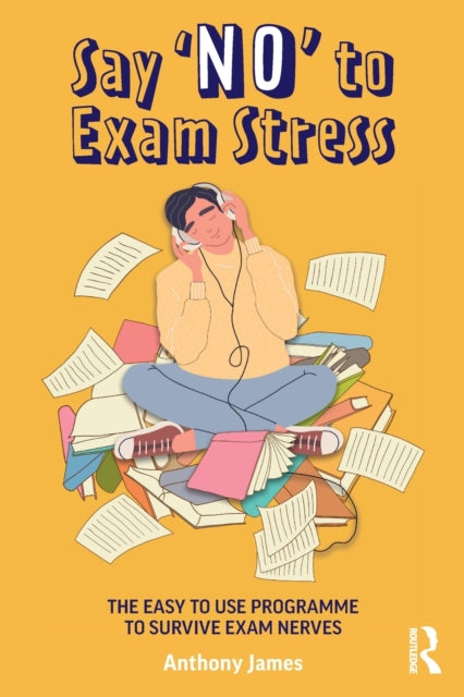 SAY `NO` TO EXAM STRESS