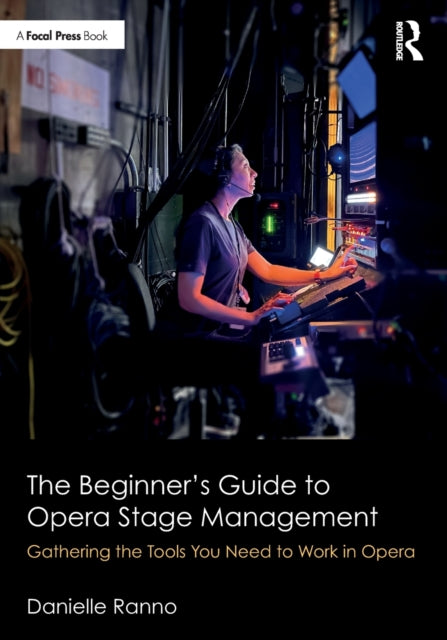 Beginner’s Guide to Opera Stage Management