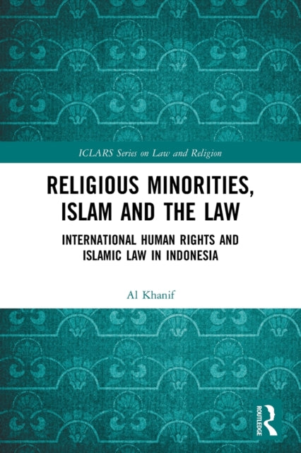 Religious Minorities, Islam and the Law