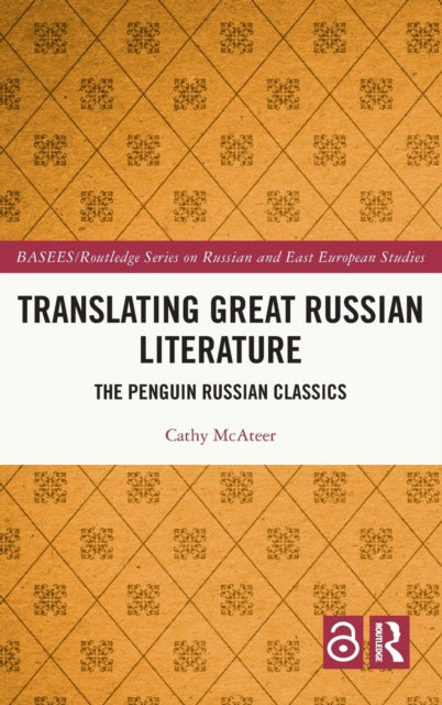 Translating Great Russian Literature