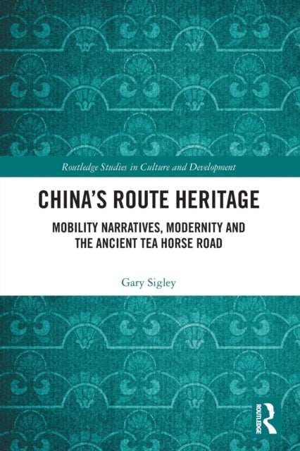 China's Route Heritage