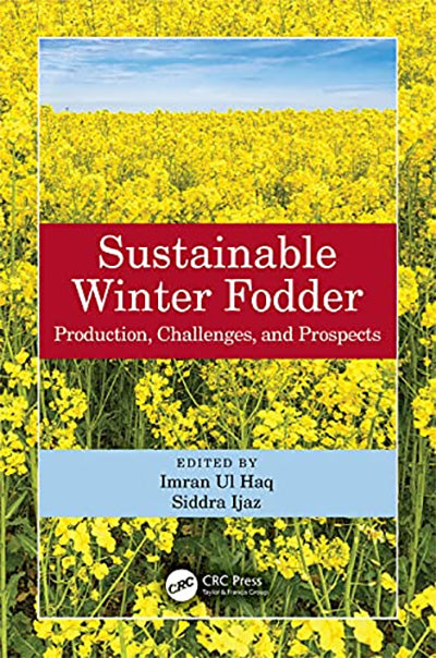 Sustainable Winter Fodder: Production, Challenges, and Prospects