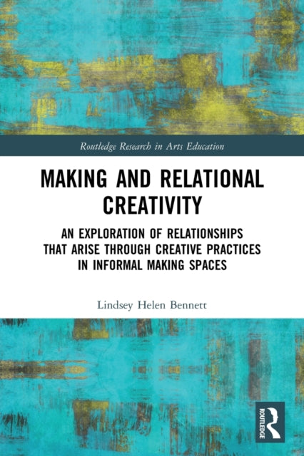 Making and Relational Creativity