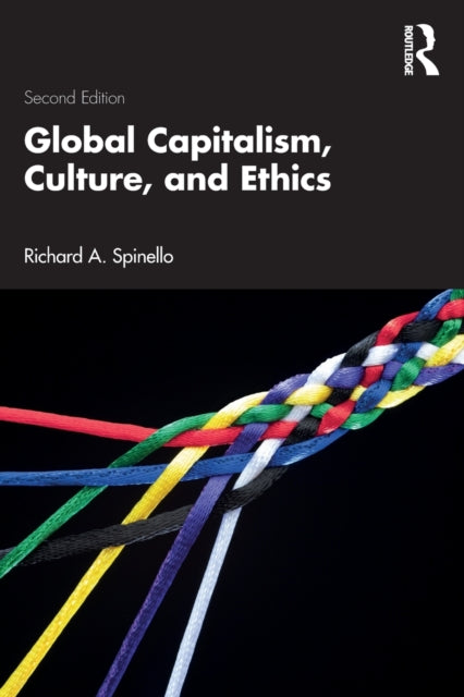 Global Capitalism, Culture, and Ethics