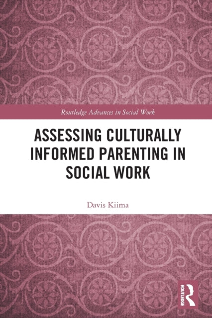 Assessing Culturally Informed Parenting in Social Work