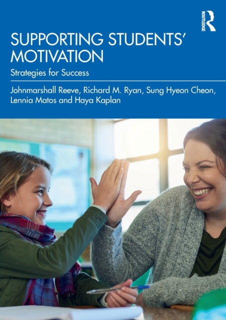 Supporting Students' Motivation - Strategies for Success