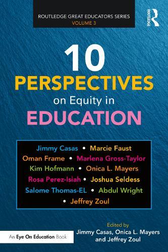 10 Perspectives on Equity in Education