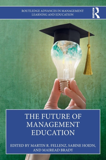 The Future of Management Education