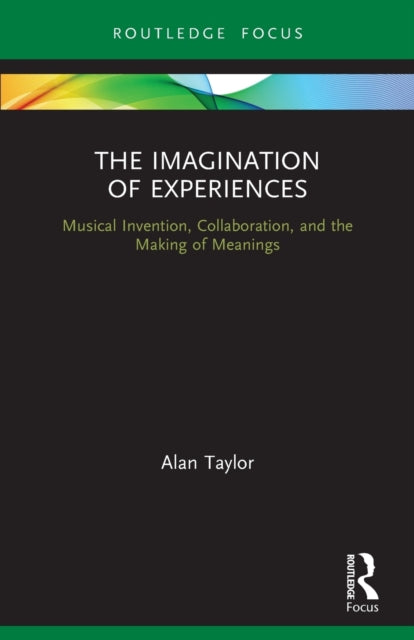 Imagination of Experiences