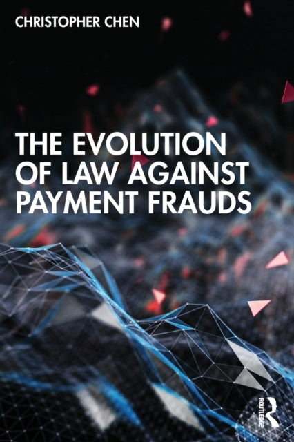 Evolution of Law against Payment Frauds