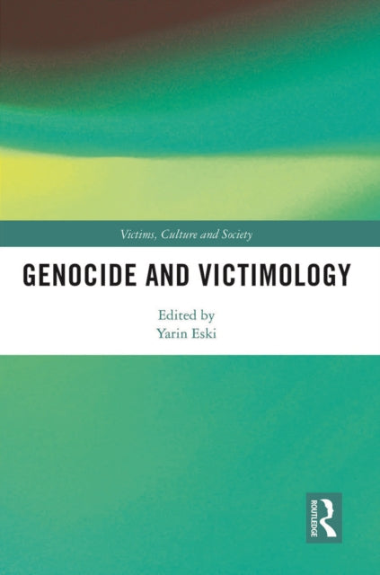 Genocide and Victimology