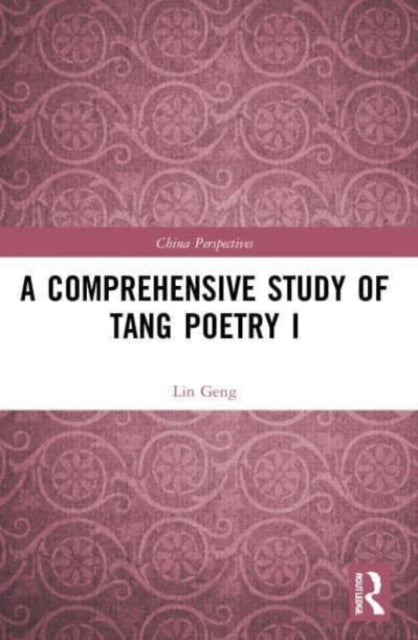 Comprehensive Study of Tang Poetry I