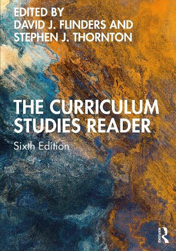 Curriculum Studies Reader