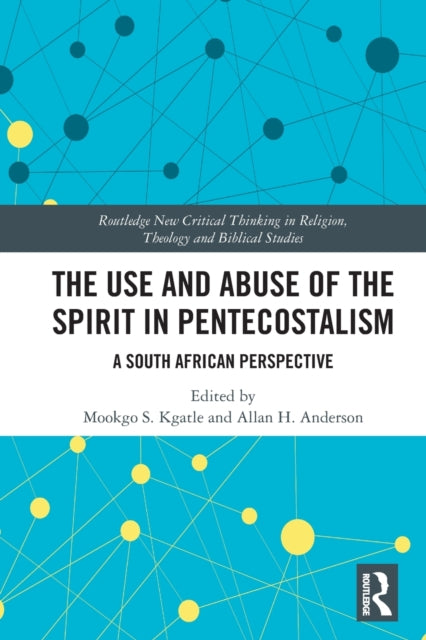 Use and Abuse of the Spirit in Pentecostalism