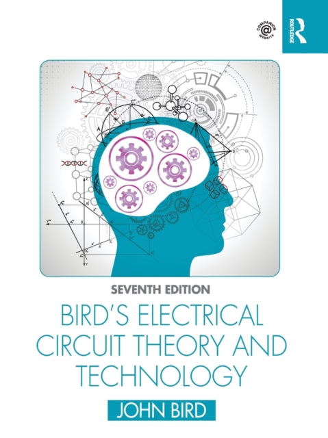 Bird's Electrical Circuit Theory and Technology
