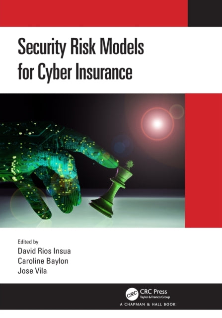 Security Risk Models for Cyber Insurance