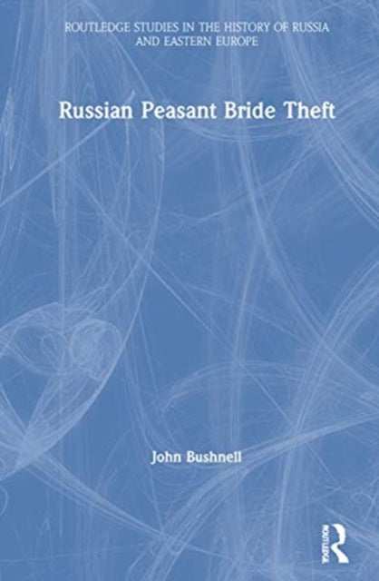 Russian Peasant Bride Theft