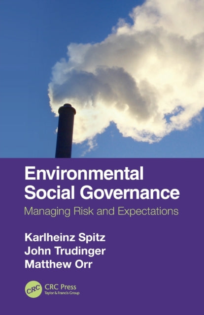 Environmental Social Governance - Managing Risk and Expectations