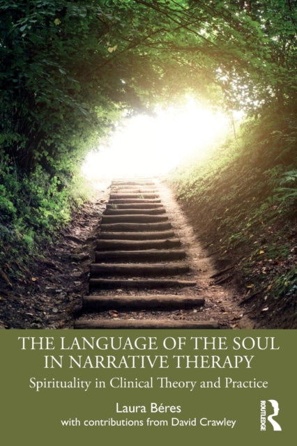 Language of the Soul in Narrative Therapy