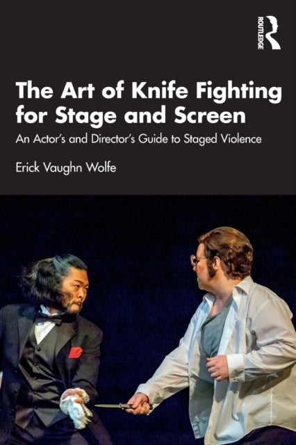 Art of Knife Fighting for Stage and Screen