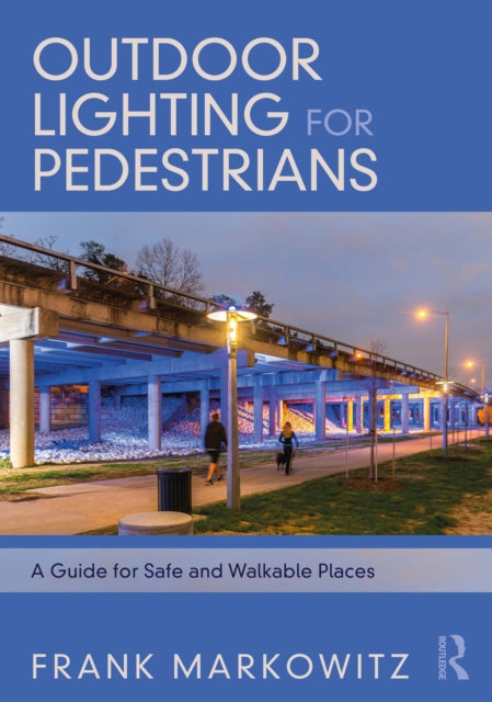 Outdoor Lighting for Pedestrians