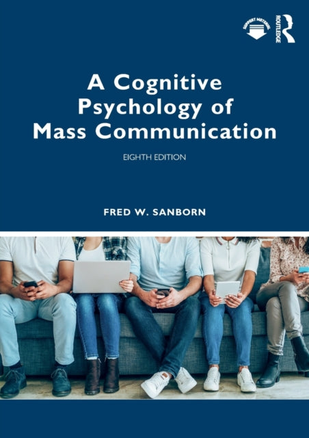 Cognitive Psychology of Mass Communication