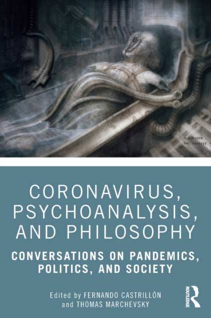 Coronavirus, Psychoanalysis, and Philosophy