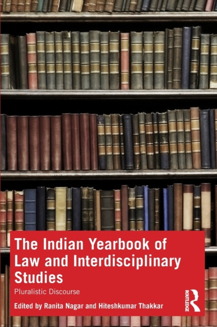 Indian Yearbook of Law and Interdisciplinary Studies