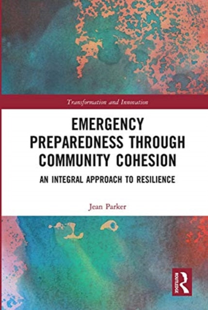 Emergency Preparedness through Community Cohesion