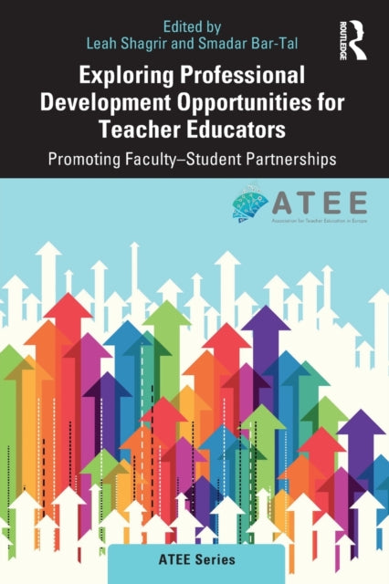 Exploring Professional Development Opportunities for Teacher Educators