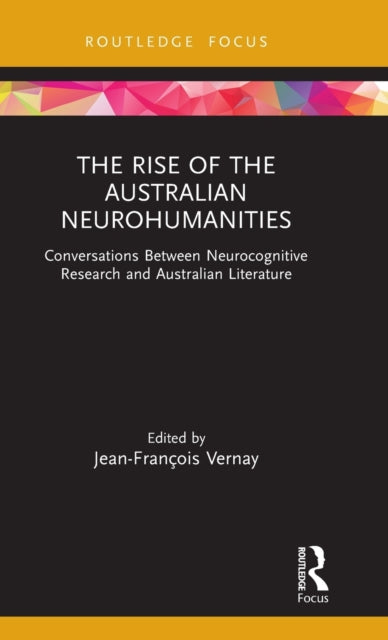 Rise of the Australian Neurohumanities